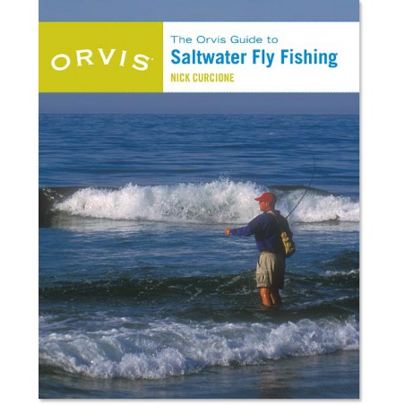 The Orvis Guide to Saltwater Fly Fishing